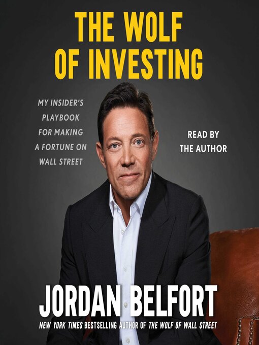 Title details for The Wolf of Investing by Jordan Belfort - Available